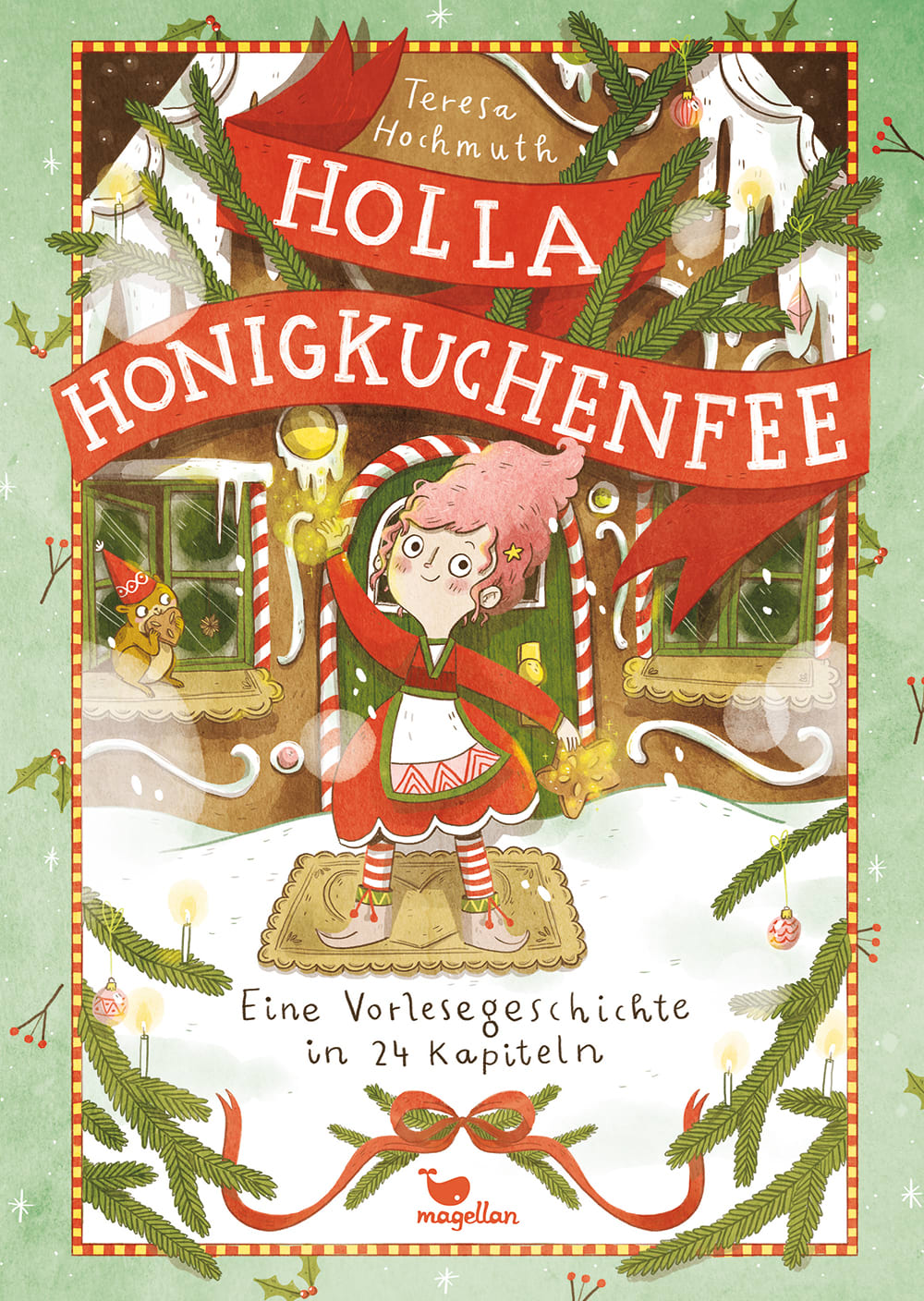 Magellan "Holla – Honigkuchenfee"